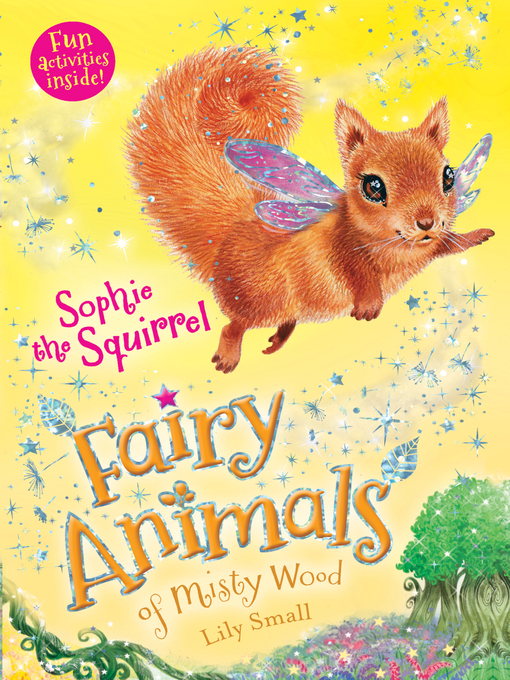Title details for Sophie the Squirrel by Lily Small - Wait list